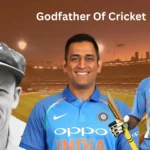 godfather of cricket