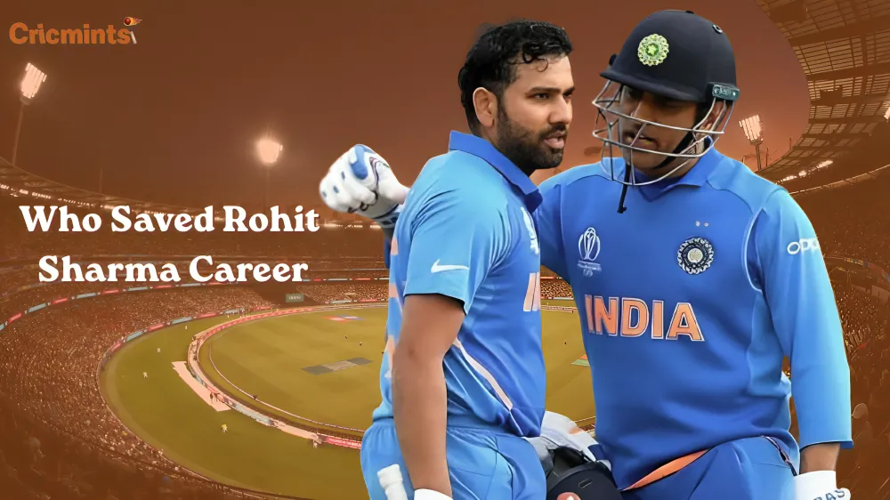 who saved rohit sharma career