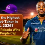 Who Is the Highest Wicket-Taker in IPL 2026? Kagiso Rabada Wins the Purple Cap