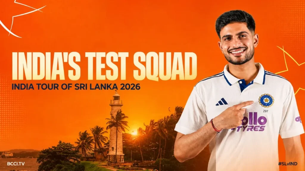 India Test Squad for Sri Lanka Tour 2026 